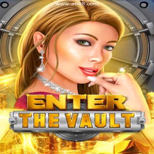 EntertheVault: A Thrilling Journey into the World of High-Stakes Gaming