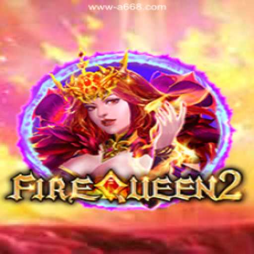 Exploring FireQueen2: A New Era in Online Gaming